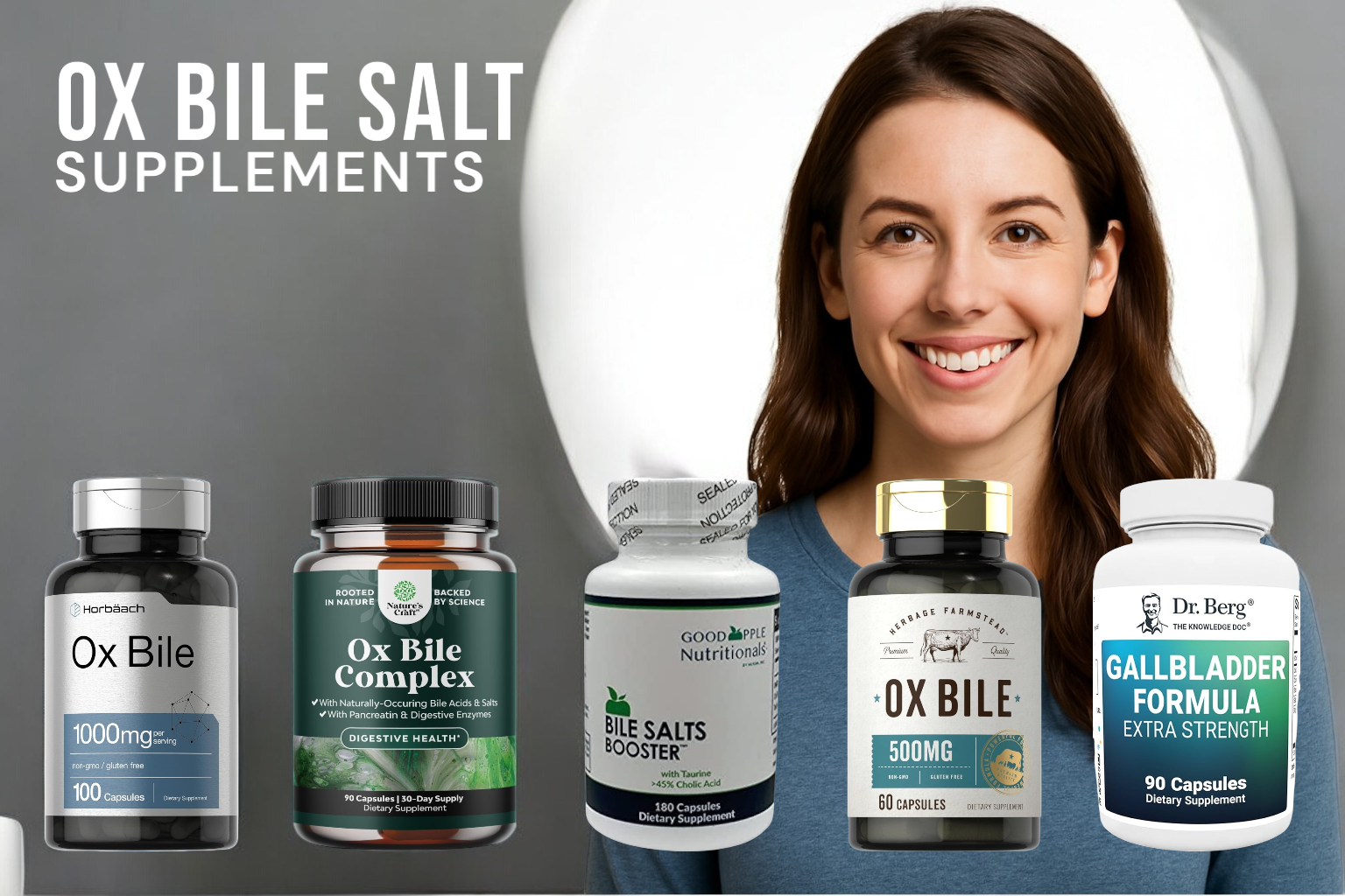 A variety of ox bile supplements from different brands displayed in front of a smiling woman, representing digestive health and bile support.